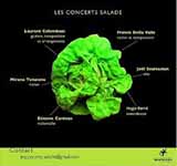 Concerts salade