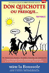 Don Quichotte ou presque…