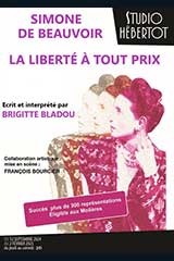 Simone de Beauvoir : la liberté à tout prix