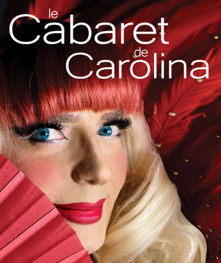 Le Cabaret de Carolina