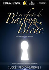 Les Secrets de Barbe Bleue - Le Musical