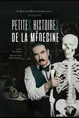 Petites Histoires de la Médecine